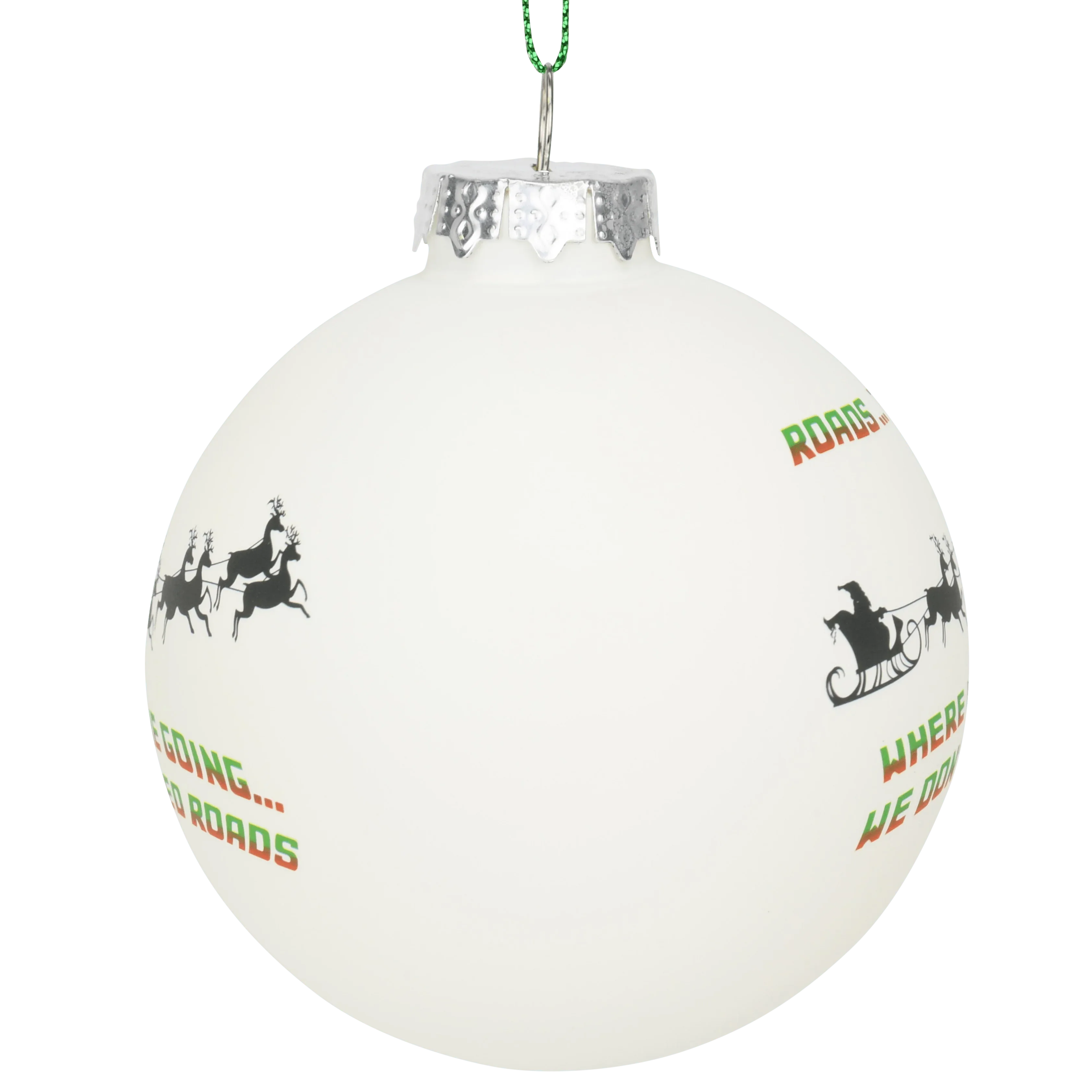 Back to Christmas - Where We're Going. We Don't Need Roads Glass Christmas Ornaments