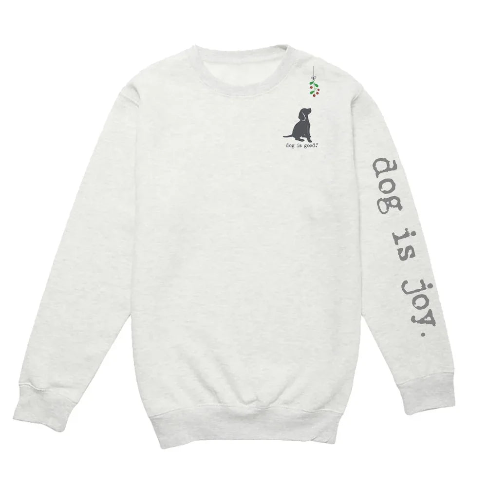 Crew Neck Fleece: Dog is Joy-Mistletoe (Holiday)