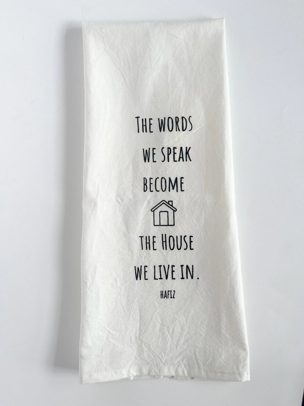 Tea Towel The words we speak